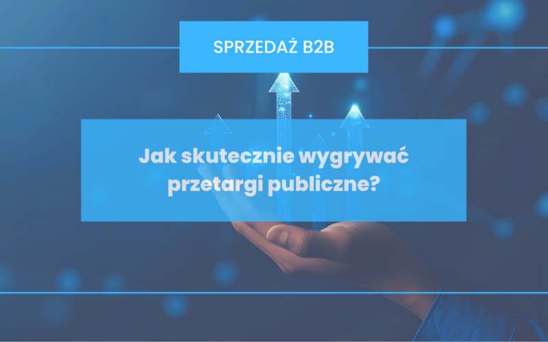 Jak skutecznie wygrywać przetargi publiczne – praktyczny przewodnik dla firm