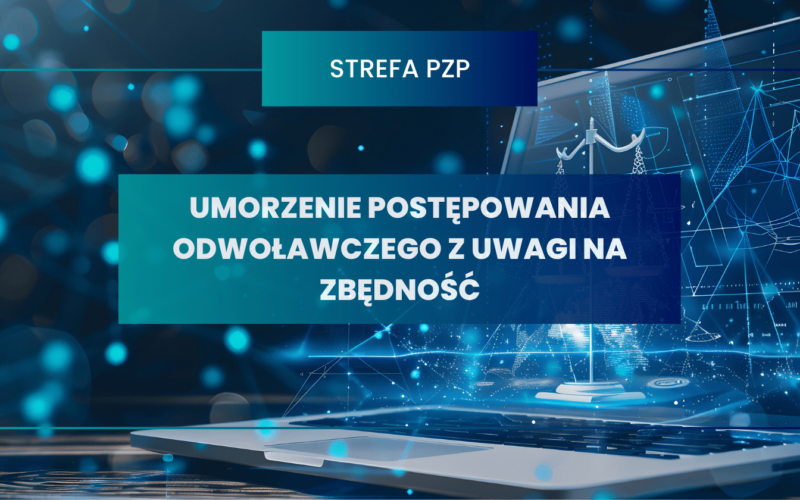 Umorzenie postępowania odwoławczego z uwagi na zbędność
