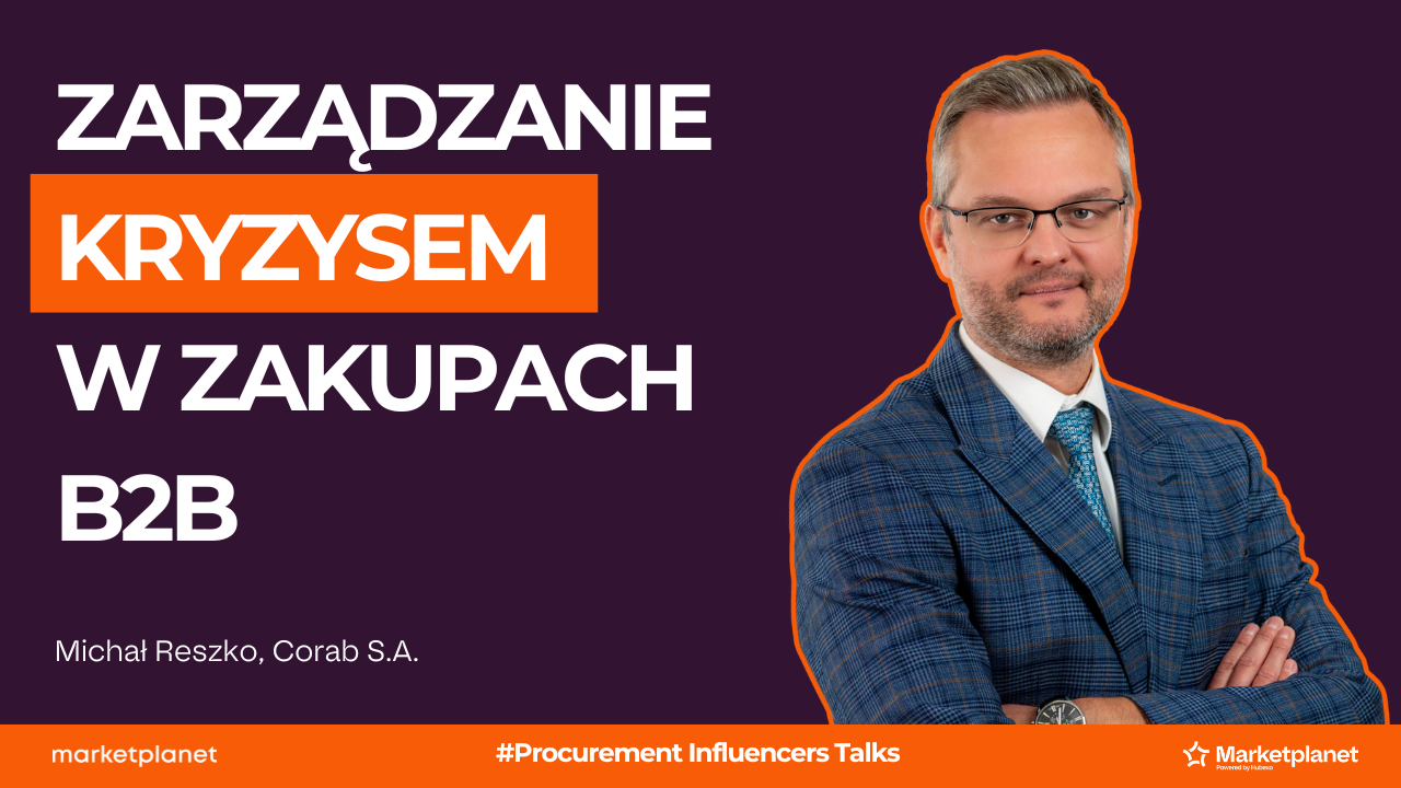 Webinar Zakupy B2B. Sztuka trudnych decyzji, gdy zmienia się rynek