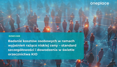 Badanie kosztów osobowych w ramach wyjaśnień rażąco niskiej ceny – standard szczegółowości i dowodzenia w świetle orzecznictwa KIO