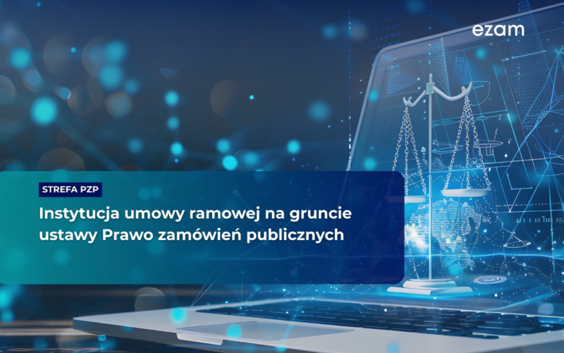 Blog Strefa Pzp - Instytucja umowy ramowej na gruncie ustawy Prawo zamówień publicznych