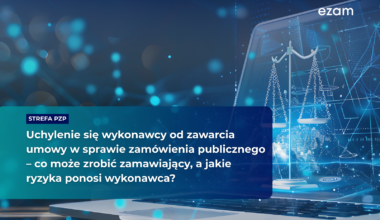 Uchylenie się wykonawcy od zawarcia umowy w sprawie zamówienia publicznego – co może zrobić zamawiający, a jakie ryzyka ponosi wykonawca?